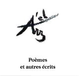 Poèmes et écrits